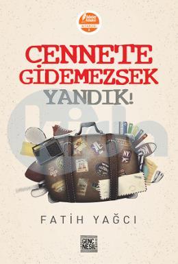 Cennete Gidemezsek Yandık!