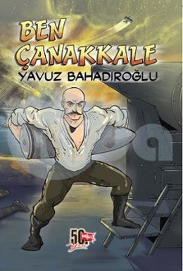 Ben Çanakkale