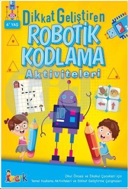 Dikkat Geliştiren Robotik Kodlama Aktiviteleri