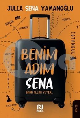 Benim Adım Sena