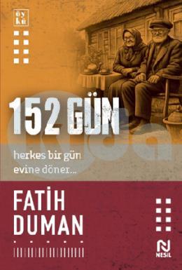 152 Gün