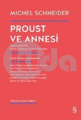 Proust ve Annesi