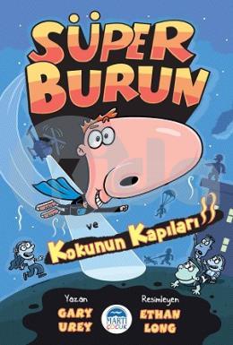 Süper Burun ve Kokunun Kapıları