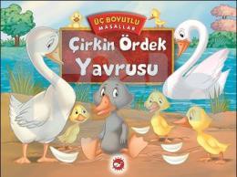 Üç Boyutlu Masallar-Çirkin Ördek Yavrusu(Ciltli)