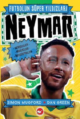 Futbolun Süper Yıldızları Neymar