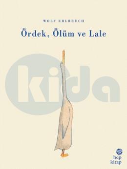 Ördek, Ölüm ve Lale