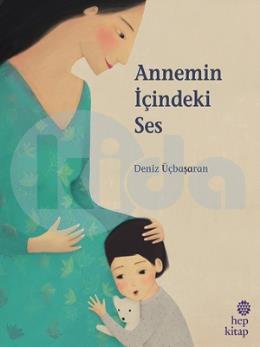 Annemin İçindeki Ses