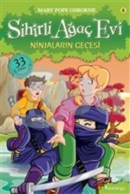 Sihirli Ağaç Evi 5 - Ninjaların Gecesi