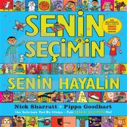 Senin Seçimin Senin Hayalin