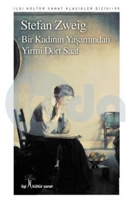 Bir Kadının Yaşamında Yirmi Dört Saat