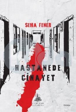 Hastanede Cinayet