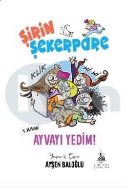 Şirin Şekerpare - Ayvayı Yedim