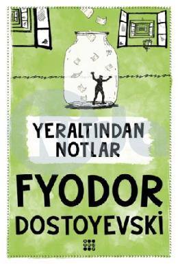 Yeraltından Notlar