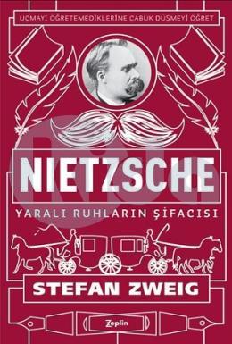 Nietzsche: Yaralı Ruhların Şifacısı