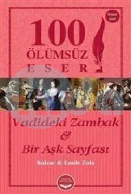 Vadideki Zambak ve Bir Aşk Sayfası - 100 Ölümsüz Eser