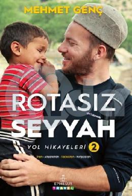 Rotasız Seyyah Yol Hikayeleri - 2  (Ciltli)