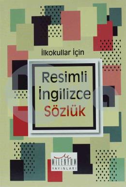 İlkokullar İçin Resimli İngilizce Sözlük