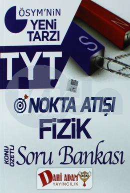 Dahi Adam TYT Nokta Atışı Fizik Soru Bankası