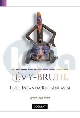 İlkel İnsanda Ruh Anlayışı