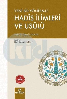 Yeni Bir Yöntemle Hadis İlimleri ve Usulü