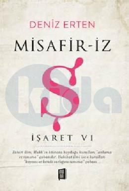 Misafir-İz Ş (İşaret VI)