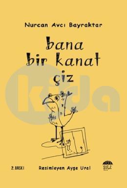 Bana Bir Kanat Çiz