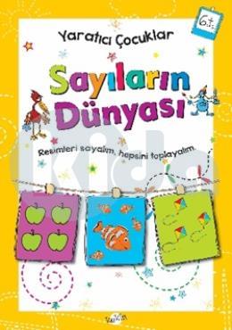 Yaratıcı Çocuklar Serisi - Sayıların Dünyası (6 Yaş)