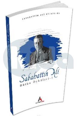 Sabahattin Ali Öyküleri 1