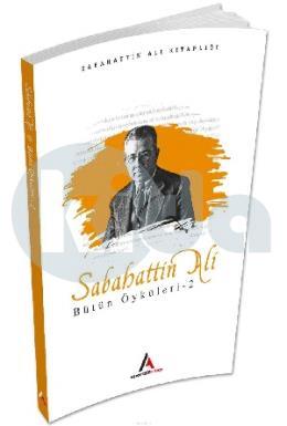 Sabahattin Ali Öyküleri - 2