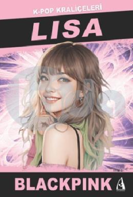 Lisa K-Pop Kraliçeleri