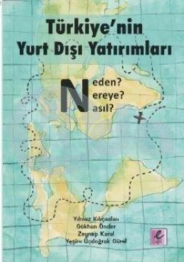 Türkiyenin Yurt Dışı Yatırımları