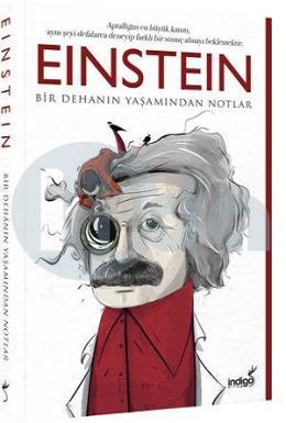 Einstein - Bir Dehanın Yaşamından Notlar