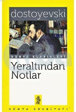 Yeraltından Notlar