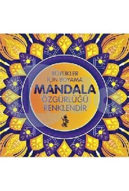 Özgürlüğü Renklendir Mandala