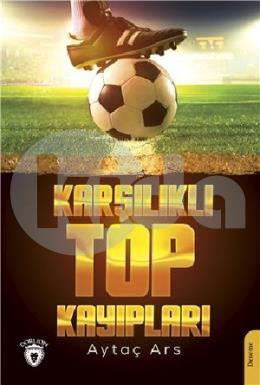 Karşılıklı Top Kayıpları