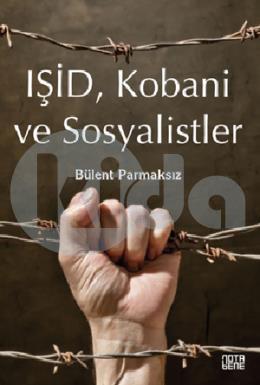 Işid Kobani ve Sosyalistler
