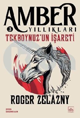 Tekboynuzun İşareti Amber Yıllıkları 3