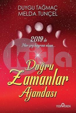 2019 Doğru Zamanlar Ajandası (Ciltli)