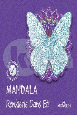 Mandala – Renklerle Dans Et!