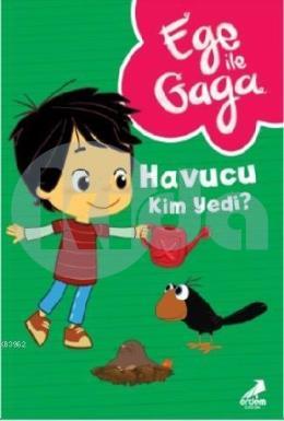 Ege ile Gaga - Havucu Kim Yedi?