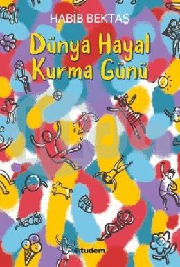 Dünya Hayal Kurma Günü