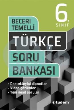 Tudem 6 Sınıf Beceri Temelli Türkçe Soru Bankası