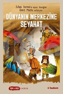 Dünyanın Merkezine Seyahat