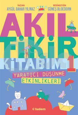 Akıl Fikir Kitabım 1