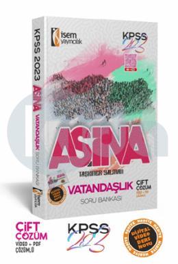 İsem 2023 Kpss Aşina Vatandaşlık Çözümlü Soru Bankası İsem Yayıncılık