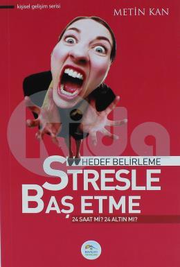 Stresle Baş Etme