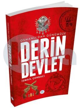 Osmanlıdan Günümüze Derin Devlet