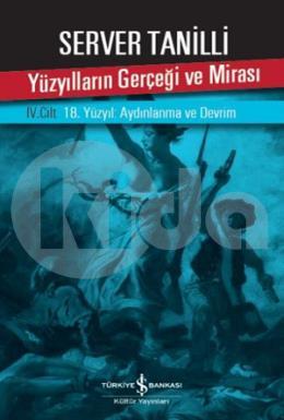 Yüzyılların Gerçeği ve Mirası 4. Cilt