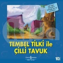 Tembel Tilki ile Çilli Tavuk