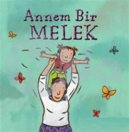 Annem Bir Melek